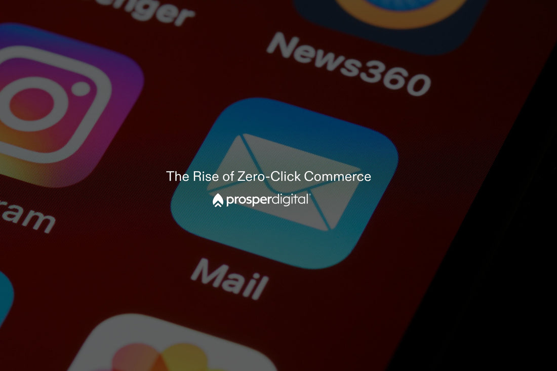 The Rise of Zero-Click Commerce