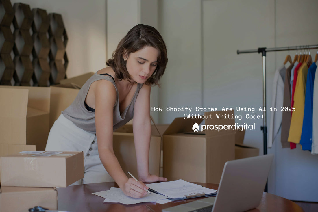 How Smart Shopify Stores Are Using AI in 2025 (Without Writing Code)